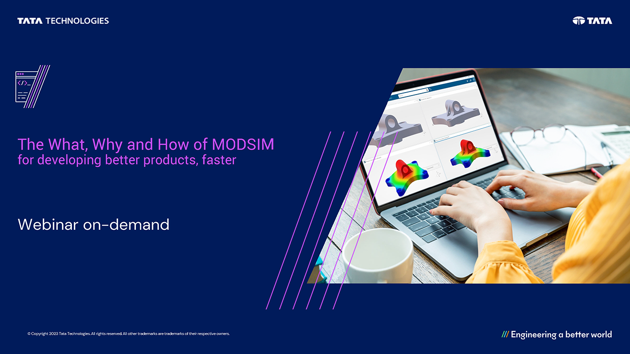The What, Why and How of MODSIM for developing better products faster